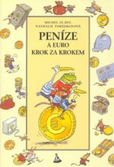 kniha Peníze a euro krok za krokem, Albatros 2004