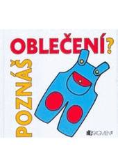 kniha Poznáš oblečení?, Fragment 2007