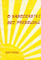 kniha O náboženství bez předsudků, Josef Studený 1993