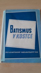 kniha Batismus v kostce, Tisk 1950
