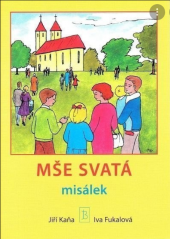 kniha Mše svatá misálek, Kartuziánské nakladatelství 2001