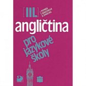 kniha Angličtina pro jazykové školy. [Díl] 3, Státní pedagogické nakladatelství 1994