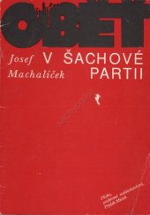 kniha Oběť v šachové partii, Pliska 1992