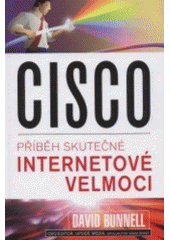kniha Cisco příběh skutečné internetové velmoci, Pragma 2000