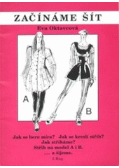 kniha Začínáme šít Učeb. texty pro zákl., spec. a praktické rodinné šk, fi Blug 1995
