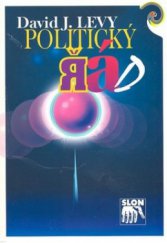 kniha Politický řád filozofická antropologie, modernita a ideologická výzva, SLON 1993