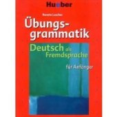kniha Übungsgrammatik für Anfänger Deutsch als Fremdsprache, Hueber 2001