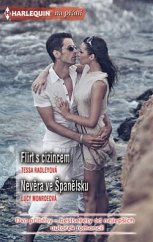 kniha Flirt s cizincem Nevěra ve Španělsku, Harlequin 2020