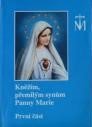 kniha Kněžím, přemilým synům Panny Marie První část , Matice cyrilometodějská  1997