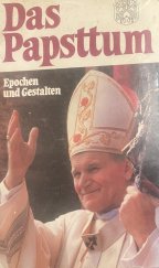 kniha Das Papsttum : Epochen und Gestalten , Bertelsmann 1984