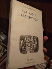 kniha Madona s harpyjemi = [La madone des Harpies] : román, Topičova edice 1946