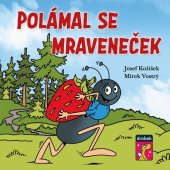 kniha Polámal se mraveneček, Drobek 2023