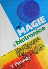 kniha Od magie k biotronice, Stanovum 1993