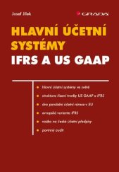 kniha Hlavní účetní systémy IFRS a US GAAP, Grada 2018