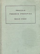 kniha Pravidla českého pravopisu školní vydání, Státní pedagogické nakladatelství 1990