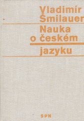 kniha Nauka o českém jazyku Pomocná kniha pro vyučování na školách 2. cyklu, SPN 1973