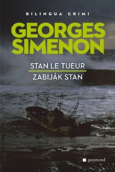 kniha Stan le tueur = Zabiják Stan, Garamond 2010