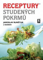 kniha Receptury studených pokrmů, R plus 2006