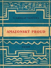 kniha Amazonský proud, Čin 1923