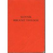 kniha Slovník biblické teologie, Křesťanská akademie 1991