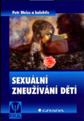 kniha Sexuální zneužívání dětí, Grada 2005