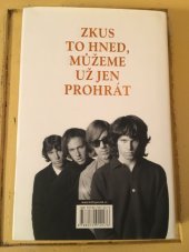 kniha Z lásky oheň pohřební Biografie skupiny The Doors, Jiří Ševčík 2016