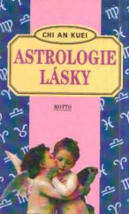 kniha Astrologie lásky, Motto 1997