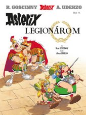 kniha Asterix X - Asterix legionárom, Alicanto 2026