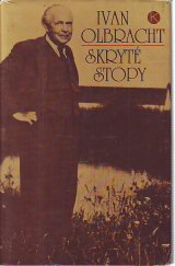 kniha Skryté stopy [Výbor rukopisných dosud nevydaných dokumentů], Kruh 1982