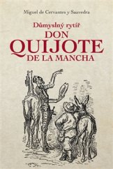 kniha Důmyslný rytíř Don Quijote de La Mancha, Fortuna Libri 2015