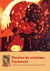 kniha Novéna ke svatému Václavovi, Refugium Velehrad-Roma 2017