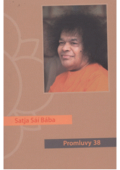 kniha Promluvy 38 (rok 2005), Satja Sáí vzdělávací centrum 2012