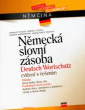 kniha Německá slovní zásoba = [Deutsch Wortschatz : cvičení s řešením], CP Books 2005