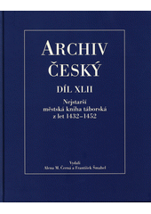 kniha Nejstarší městská kniha táborská z let 1432-1452, Filosofia 2017
