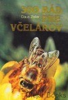 kniha 300 rád pre včelárov, Príroda 1990