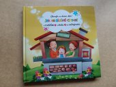 kniha Jak se slušně chovat k rodičům, u stolu, na veřejnosti : chovejte se slušně, děti!, Educa Kids 2016
