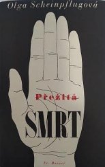 kniha Přežitá smrt, Fr. Borový 1939