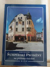 kniha Šumperské proměny na přelomu tisíciletí , Veduta 2013
