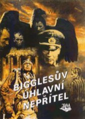 kniha Bigglesův úhlavní nepřítel, Toužimský & Moravec 1998