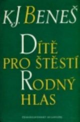 kniha Dítě pro štěstí Rodný hlas, Československý spisovatel 1961