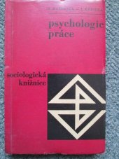 kniha Psychologie práce zákl. otázky, Nakladatelství politické literatury 1965