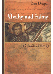 kniha Úvahy nad žalmy (2. kniha žalmů), Návrat domů 2012