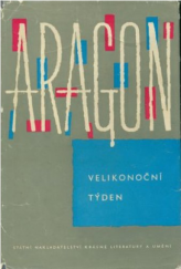 kniha Velikonoční týden román, SNKLU 1965