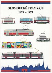 kniha Olomoucké tramvaje 1899-1999, Danal 1999