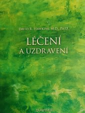 kniha Léčení a uzdravení , Bohemica Books 2023