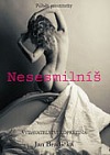 kniha Nesesmilníš příběh prostitutky, Kopretina 2014