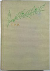kniha T.G. Masaryk Život a dílo presidenta Osvoboditele, Sfinx, Bohumil Janda 1938