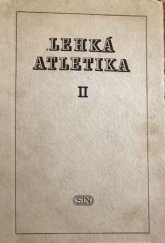 kniha Lehká atletika. Díl 2, Sportovní a turistické nakladatelství 1957