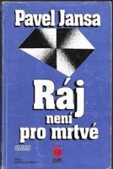 kniha Ráj není pro mrtvé, Nava 1998