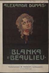 kniha Blanka z Beaulieu, M. Rošický 1919